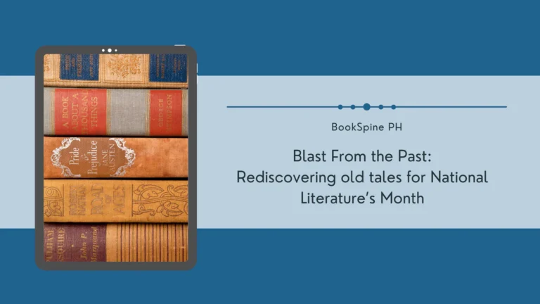 Blast From The Past: Rediscovering old tales for National Literature’s Month