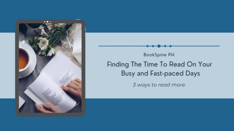Finding The Time To Read On Your Busy and Fast-paced Days
